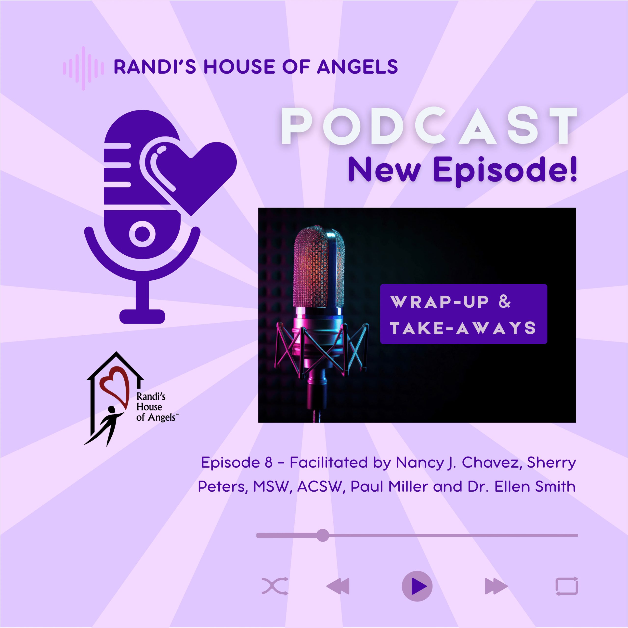 Randi's House of Angels (RHOA) Podcast Episode 8 - Wrap-Up and Take-Aways - cover art