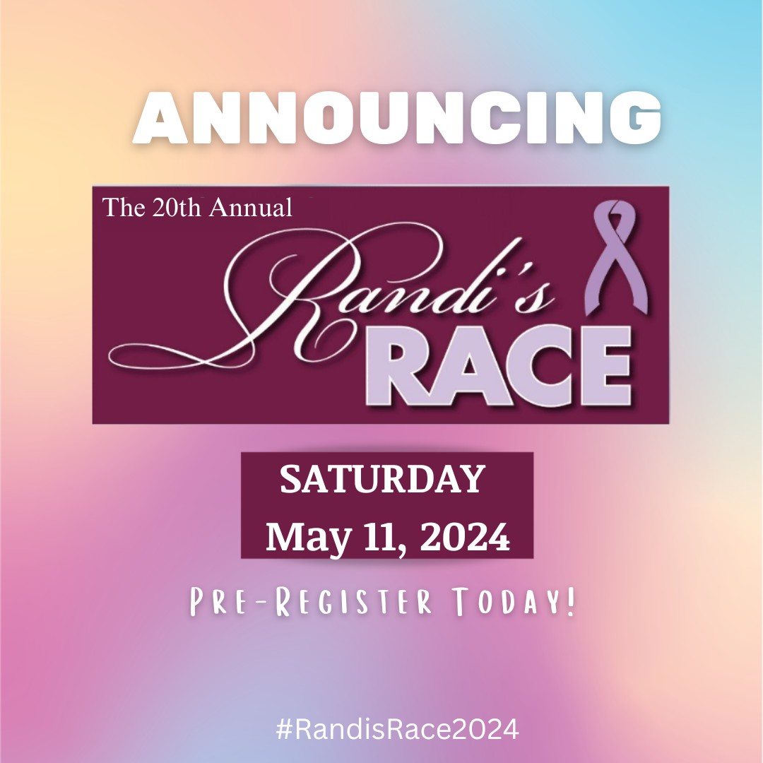 Registration is now open for the 20th Annual Randi's Race. Join us on May 11th for our annual 5K and help us raise awareness for our cause.