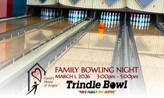Randi's House of Angels is having a Family Bowling Event on March 1, 2026 from 3-5pm at Trindle Bowl in Mechanicsburg, PA.